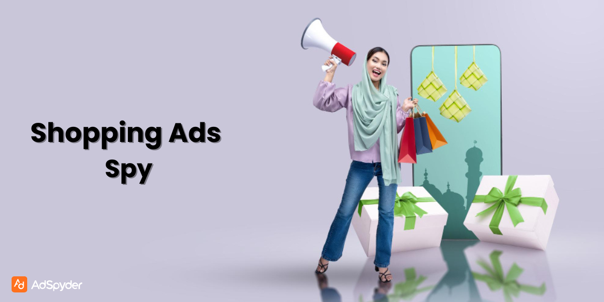 AdWords Shopping Ads Spy: How AdSpyder Helps