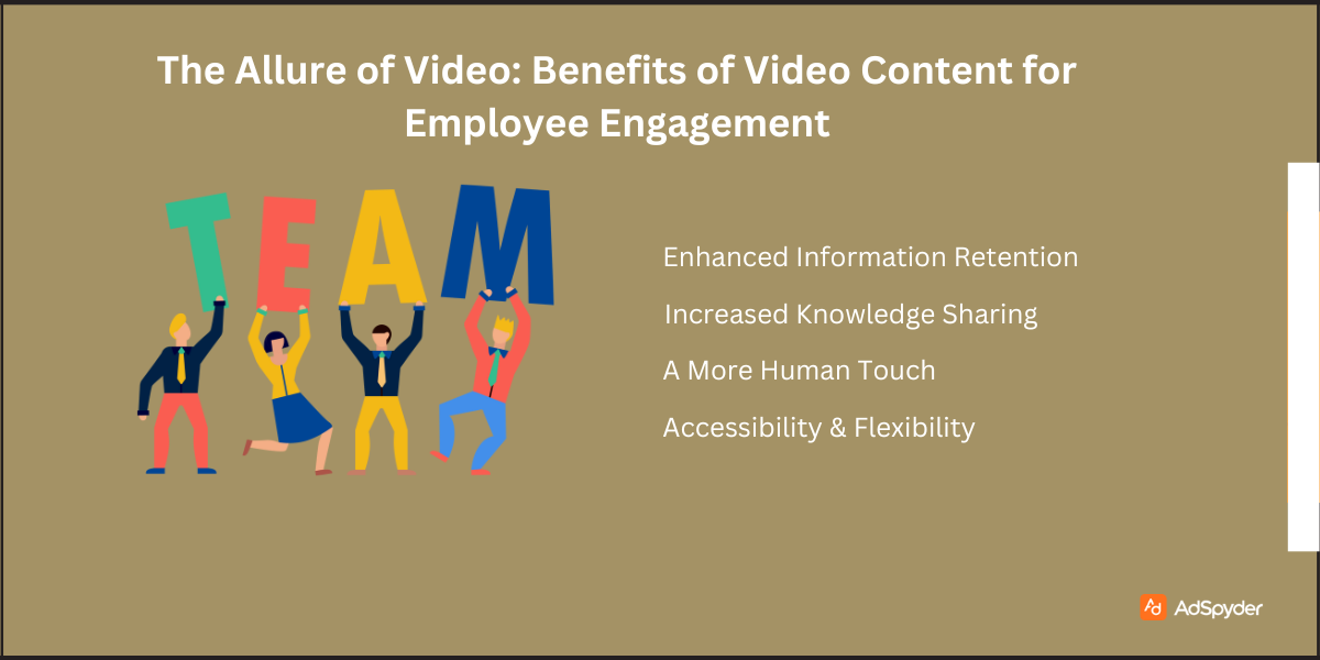 The Allure of Video: Benefits of Video Content for Boosting Employee Engagement Videos