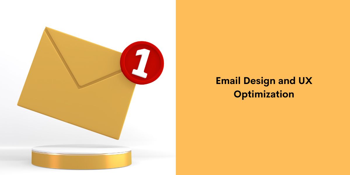 Email Design and UX Optimization
