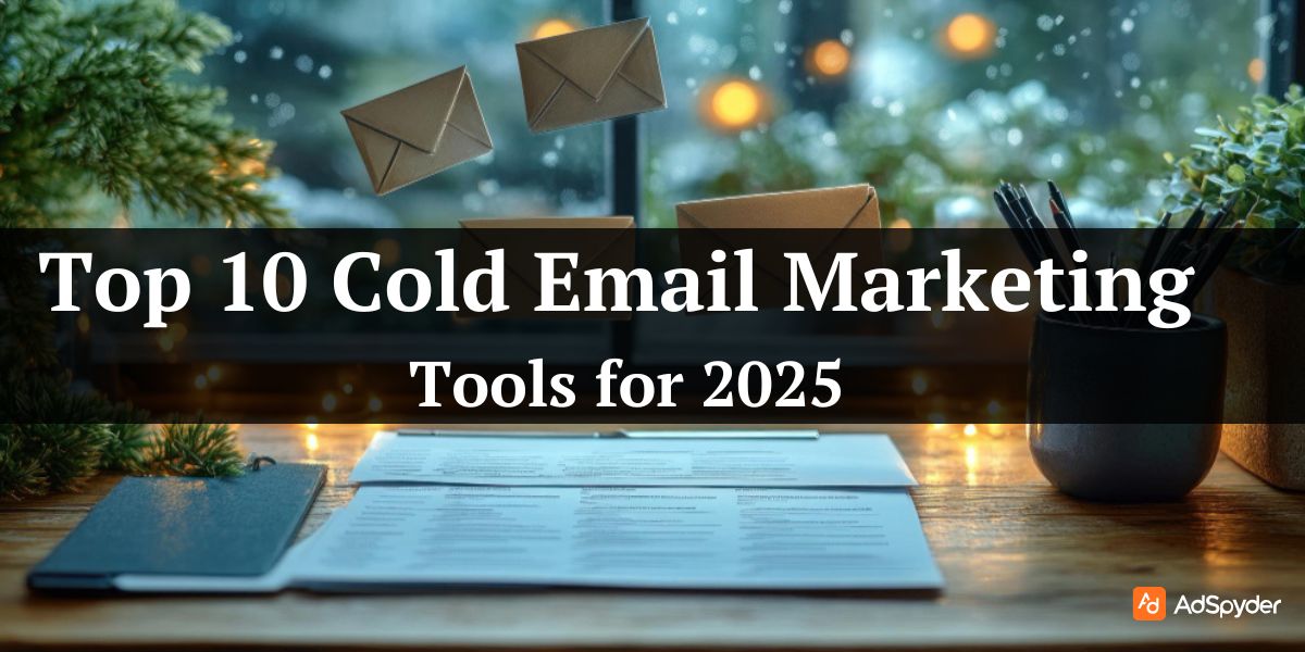 Top Cold Email Marketing Tools